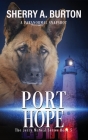 Port Hope: Join Jerry McNeal And His Ghostly K-9 Partner As They Put Their 