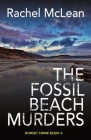 The Fossil Beach Murders By Rachel McLean Cover Image