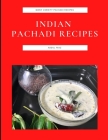 Indian Pachadi Recipes: Many Variety Pachadi Recipes By Abdul Riaz Cover Image