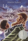 Like Jake and Me By Mavis Jukes Cover Image