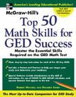 McGraw -Hill's Top 50 Math Skills for GED Success By Robert Mitchell, Dolores Emery, Robert Mitchell Cover Image