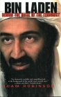 Bin Laden: Behind the Mask of a Terrorist By Adam Robinson Cover Image