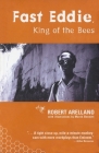 Fast Eddie, King of the Bees Cover Image