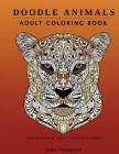 Adult Coloring Book: Doodle Animals: Stress Relief Adult Coloring Pages By Adult Coloring Books, Animal Lover Gifts, Gina Trowler Cover Image