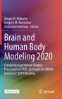 Brain and Human Body Modeling 2020: Computational Human Models Presented at Embc 2019 and the Brain Initiative(r) 2019 Meeting By Sergey N. Makarov (Editor), Gregory M. Noetscher (Editor), Aapo Nummenmaa (Editor) Cover Image