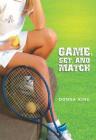 Game, Set, and Match Cover Image