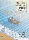 Teoría y método en Terapia Gestalt: Articulación crítica de los conceptos centrales Cover Image