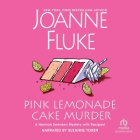 Pink Lemonade Cake Murder (Hannah Swensen Mysteries #29) By Joanne Fluke, Suzanne Toren (Read by) Cover Image