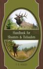 Handbook for Shooters and Reloaders (Volume 1) Cover Image