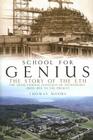 School for Genius: The Story of ETH--The Swiss Federal Institute of Technology, from 1855 to the Present Cover Image