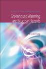 Greenhouse Warming and Nuclear Hazards: A Series of Essays and Research Papers Cover Image