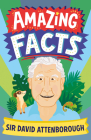 Amazing Facts Sir David Attenborough By Hannah Wilson, Chris Dickason (Illustrator) Cover Image