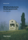 Mittelhochdeutsche Studiengrammatik: Eine Pilgerreise Cover Image