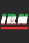 Irn: Iran Tagesplaner mit 120 Seiten in weiß. Organizer auch als Terminkalender, Kalender oder Planer mit der iranischen Fl By Mes Kar Cover Image