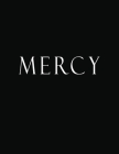 Mercy: Black and White Decorative Book to Stack Together on Coffee Tables, Bookshelves and Interior Design - Add Bookish Char Cover Image