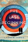 The Last Beginning By Lauren James Cover Image