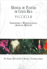Manual de Plantas de Costa Rica, Volumen II: Gimnospermas y Monocotiledoneas (Agavaceae-Musaceae) Cover Image