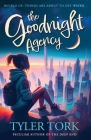 The Goodnight Agency By Tyler Tork Cover Image