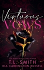 Virtuous Vows By Kia Carrington-Russell, T. L. Smith Cover Image