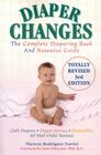 Diaper Changes: The Complete Diapering Book and Resource Guide By Theresa Rodriguez Farrisi Cover Image