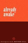 Already Awake By Nathan Gill Cover Image