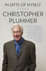 In Spite of Myself By Christopher Plummer Cover Image