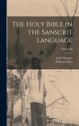The Holy Bible in the Sanscrit Language; Volume III By John Wenger, William Yates Cover Image