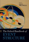 The Oxford Handbook of Event Structure Cover Image
