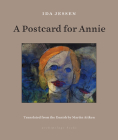 A Postcard for Annie By Ida Jessen, Martin Aitken (Translated by) Cover Image