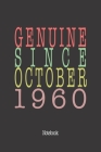Genuine Since October 1960: Notebook Cover Image