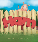 Ham By Dhana Fox, Anna Demchenko (Illustrator) Cover Image