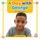 A Day with George: The Sound of Soft G By Cynthia Amoroso Cover Image