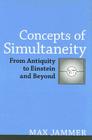 Concepts of Simultaneity: From Antiquity to Einstein and Beyond By Max Jammer Cover Image