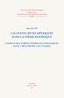 Les Contraintes Metriques Dans La Poesie Homerique: L'Emploi Des Themes Nominaux Sigmatiques Dans l'Hexametre Dactylique Cover Image