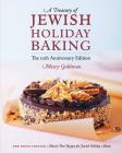 The 10th Anniversary Edition A Treasury of Jewish Holiday Baking By Marcy Goldman Cover Image