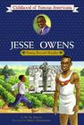 Jesse Owens: Young Record Breaker (Childhood of Famous Americans) Cover Image