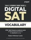 Robert's Extremely Nerdy Guide to Digital SAT Vocabulary By Robert Michael Lewis Cover Image
