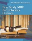 Easy Study MBE Bar Refresher Outlines: Including Tennessee Specific Content By Christopher a. Beverly Esq Cover Image