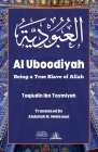 Al Uboodiyah: Being a True Slave of Allah Cover Image