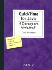 Quick Time for Java: A Developer's Notebook Cover Image