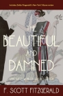 The Beautiful and Damned: Annotated Warbler Classics Edition By F. Scott Fitzgerald Cover Image