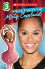 When I Grow Up: Misty Copeland (Scholastic Reader, Level 3) By Lexi Ryals, Erwin Madrid (Illustrator) Cover Image