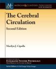 The Cerebral Circulation By Marilyn J. Cipolla Cover Image