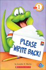 Please Write Back! (Scholastic Reader: Level 1) Cover Image