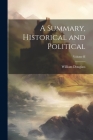 A Summary, Historical and Political; Volume II By William Douglass Cover Image