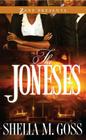 The Joneses By Shelia M. Goss Cover Image