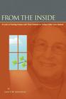 From the Inside: A Look at Nursing Homes and Their Patients in Todays Elder Care System. By June A. W. Severance Cover Image