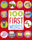 100 First Words By Dawn Machell (Illustrator) Cover Image