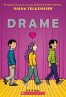 Drame = Drama By Raina Telgemeier, Raina Telgemeier (Illustrator) Cover Image