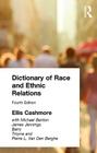 Dictionary of Race and Ethnic Relations Cover Image